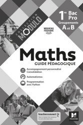 Modulo - MATHEMATIQUES 1re Bac Pro Groupements A et B - Ed. 2020 - Guide pédagogique