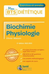 Mon BTS diététique - Biochimie Physiologie 2022-2023