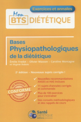 Mon BTS Diététique - Bases physiopathologiques de la diététique 2022-2023