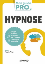 Mon guide pro d'hypnose