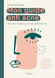 Mon guide anti-acné