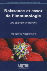 Naissance et essor de l’immunologie