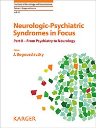Neurologic-Psychiatric Syndromes in Focus