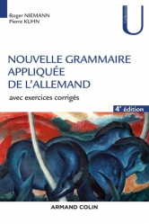 Nouvelle Grammaire Appliquée de l'Allemand (4e édition)