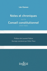 Notes et chroniques sur le Conseil constitutionnel