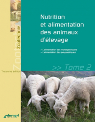 Nutrition et alimentation des animaux d'élevage Tome2 - 2013
