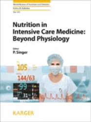 Vous recherchez des promotions en Spécialités médicales, Nutrition in Intensive Care Medicine : Beyond Physiology