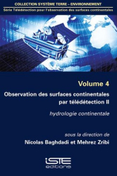Observation des surfaces continentales par télédétection II Volume 4