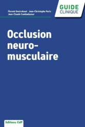 A paraitre de la Editions cdp : Livres à paraitre de l'éditeur, Occlusion neuro-musculaire
