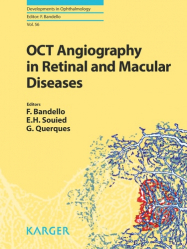 En promotion de la Editions karger : Promotions de l'éditeur, OCT Angiography in Retinal and Macular Diseases