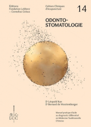 Odonto-stomatologie: Cahier clinique d'acupuncture