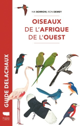 Guide Delachaux des Oiseaux de l'Afrique de l'Ouest