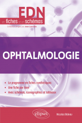 Ophtalmologie - EDN en fiches et en schémas