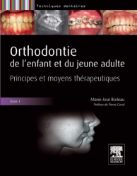 Orthodontie de l'enfant et du jeune adulte