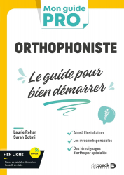 Orthophoniste - Le guide pour bien démarrer
