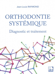 Orthodontie systémique