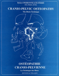 Ostéopathie crânio-pelvienne, la technique des blocs