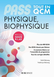 PASS Tout en QCM - Physique, Biophysique