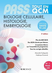 PASS Tout en QCM de biologie cellulaire, histologie, embryologie