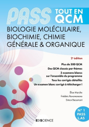 PASS Tout en QCM de biochimie, biologie moléculaire, chimie organique