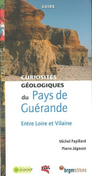 Pays de Guérande. Curiosités géologiques entre Loire et Vilaine