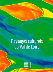 Paysages culturels du Val de Loire
