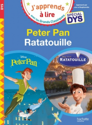 Peter Pan/Ratatouille - Spécial dyslexie