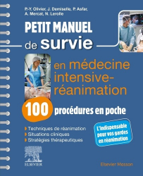 Petit manuel de survie en médecine intensive-réanimation