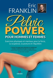 Pelvic Power pour hommes et femmes