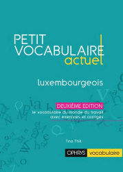 Petit vocabulaire actuel luxembourgeois