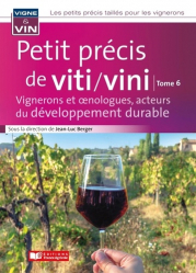 A paraitre chez Livres à paraitre de la collection Vigne et vin - france agricole, Petit précis de viticulture - Tome 6