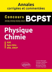 PHYSIQUE-CHIMIE : BCPST  -  ANNALES CORRIGEES ET COMMENTEES  -  CONCOURS 2018/2019/2020/2021  |