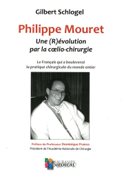 Philippe Mouret - Une r(évolution) par la coelio-chirurgie