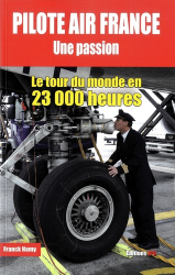 Pilote Air France : une passion