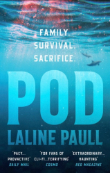 POD : LONGLISTED FOR THE WOMEN'S PRIZE FOR 