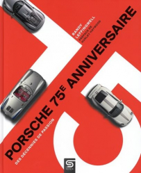 Porsche 75e anniversaire 
