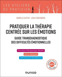 Vous recherchez les meilleures ventes rn Psychologie, Pratiquer la thérapie centrée sur les émotions