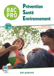 Prévention Santé Environnement (PSE) 2de Bac Pro (2015) - Pochette élève