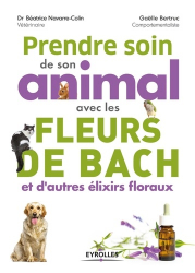 Prendre soin de son animal avec les fleurs de Bach et d'autres elixirs floraux