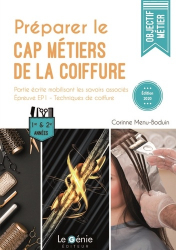 Préparer le CAP Métiers de la coiffure. Edition 2020