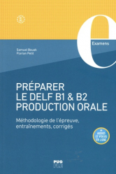 Préparer le DELF B1 et B2 Production orale