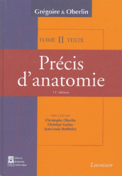 Précis d'anatomie en deux volumes : Tome 2  - Atlas et Texte