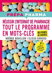 Prépa Pharma - Internat en pharmacie - Tout le programme en mots-clés