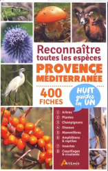 Provence-Méditerranée, reconnaître toutes les espèces