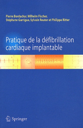 Pratique de la défibrillation cardiaque implantable