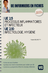 Processus inflammatoires et infectieux UE 2.5 - Infectiologie, hygiène UE 2.10