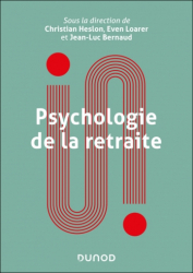 A paraitre chez Livres à paraitre de la collection Univers Psy - dunod, Psychologie de la retraite