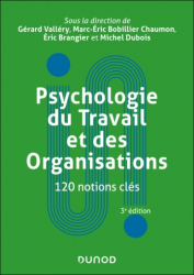 A paraitre chez Livres à paraitre de la collection Univers Psy - dunod, Psychologie du travail et des organisations