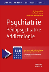 Psychiatrie, Pédopsychiatrie, Addictologie