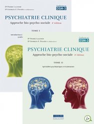 Psychiatrie clinique, tomes 1 et 2